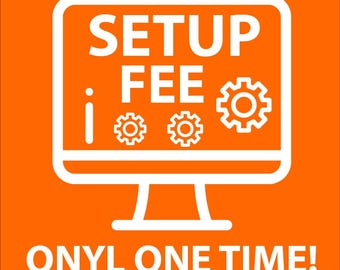 Setup Fee* For *Flag(s)* and *Name(s)*