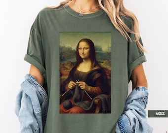 Chemise à tricoter amusante, chemise à tricoter, chemise pour amoureux du fil, cadeau pour tricoteuse, tricot Mona Lisa, cadeau créatif, cadeaux tricot