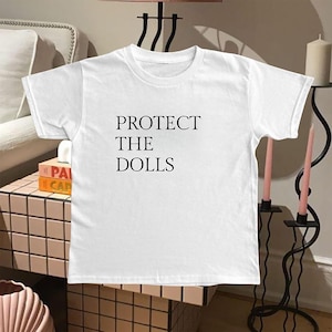Protect the Dolls Shirt - Trans Pride Shirt - Slogan Tee - Equality