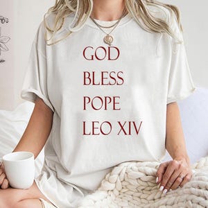 God Bless Pope Leo XIV T-shirt, Sweatshirt, Hoodie / Chicago Pope Leo XIV &quot;Da Pope&quot; Shirt / First American Pope 2025 Tee / Religious Gifts
