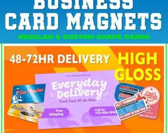 Business Card Magnets, Fast Turn Around, Custom Magnets, High Gloss, Die Cut Options, Amazing!