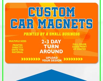 Custom Car Magnet Sign, Custom Logo for Your Car Van Truck, High Quality, Free Shipping, Die Cut Options, AWESOME Car Magnets