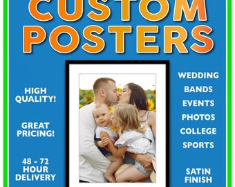 Poster Printing, Custom Printing, Photo Poster Prints, Fast Delivery, High Quality and SUPER SICK!