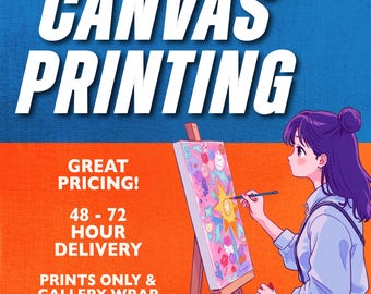 Canvas Printing, Custom Printing, Canvas Poster Prints, Fast Delivery, High Quality and SUPER SICK!