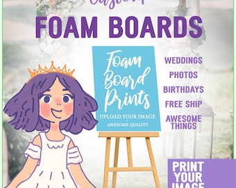 Foam Board Printing, Custom Foam Board, Weddings, Custom Signs, Printing, Birthday Boards, Free Shipping, Awesome Quality