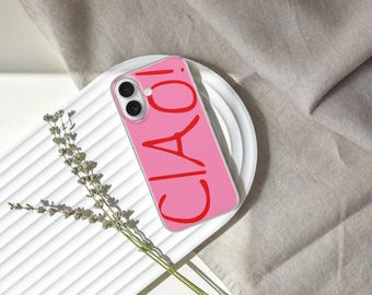 Ciao Kiss Italian Phone Case: Pink Green Cover