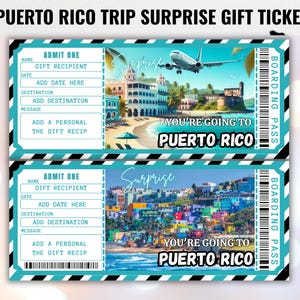 May include: A surprise gift ticket for a Puerto Rico trip. The ticket features a turquoise and black border with the words "You're going to Puerto Rico." The ticket includes space to add a gift recipient, date, destination, and a personal message.