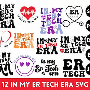 Er Tech Bundle Svg, Er Tech Svg, Emergency Room Technician Shirt Design, In My Er Tech Era Png,   Er Tech Cut File, Instant Download