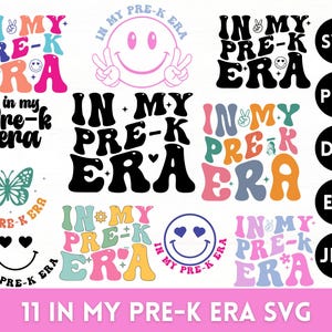 In My Pre-K Era Svg, In My Pre-K Era Png, Back To School Svg, Preschool Shirt Svg,1st Day Of Pre-K Svg For Boys And Girls, Cut File Cricut