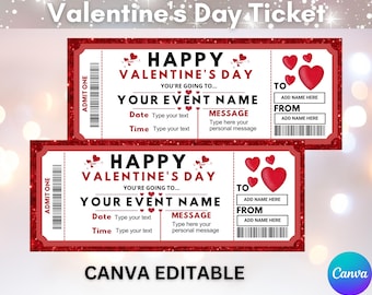 May include: Two red and white Valentine's Day tickets with glittery borders. The tickets have text that reads "Happy Valentine's Day" and "Your Event Name." They include spaces to add a date, time, and a personal message. The bottom of the image says "Canva Editable."