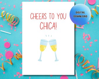 Happy Birthday Chica Card: Printable Bday Greeting (Digital Download)