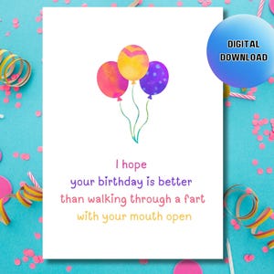 Téléchargement numérique carte, carte imprimable, carte d&#39;anniversaire sarcastique, carte d&#39;anniversaire imprimable drôle, impression de carte de joyeux anniversaire, téléchargement de jeu de mots d&#39;anniversaire