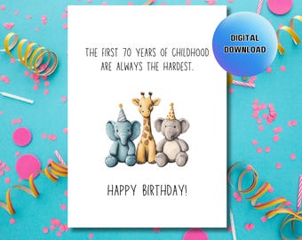 Funny 70th Birthday Card: Sarcastic Pun, Printable Greeting (Digital Download)