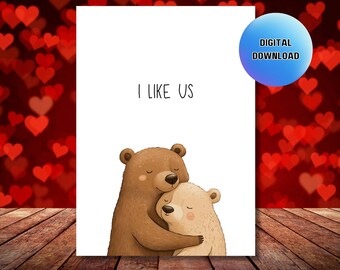 Cute Bears Anniversary Card, I Like Us, Valentine's Day (PDF)