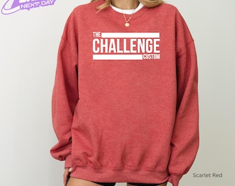 The Challenge Custom Sweatshirt, Custom Name The Challenge Hoodie, Personalized Challenge Sweater, Your Name Challenge Hoodie