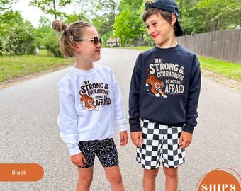 Christian Toddler Sweater, Youth Religious Tiger Pullover, Jesus Apparel Be Strong Courageous Sweatshirt