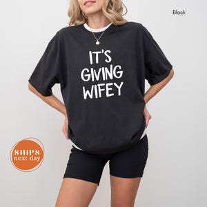 Bride T-Shirt For Women, Wifey Shirt, Comfort Colors Bride Tee, Its Giving Wife Shirt, Engagement Gift, Bachelorette Party Tee, Future Bride