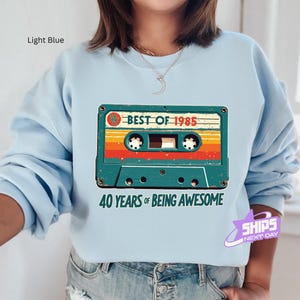 Limited Edition 1985 Hoodie, 40th Birthday Gift Hoodie, Vintage 1985 Sweatshirt, Retro 1985 Music Hoodie, 1985 Birthday Sweater For Him,