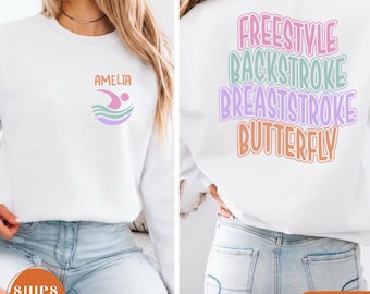 Personalized Name Swim Sweatshirt, Freestyle Backstroke Strokes Hoodie, Girls Swim Team Meet Pullover
