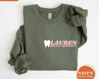 Dentist Custom Sweatshirt, Personalized Dental Hygienist Hoodie, Dental Assistant Pullover