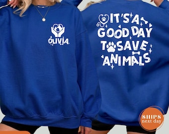 Personalized It's A Good Day To Save Animals Sweatshirt, Custom Name Vet Tech Hoodie, Animal Clinic Crew Pullover