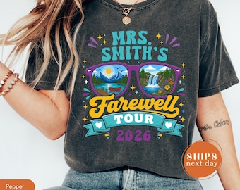 Comfort Colors Personalized Teacher Retirement Shirt, Custom Farewell Tour Sunset Top, Retired Educator Apparel