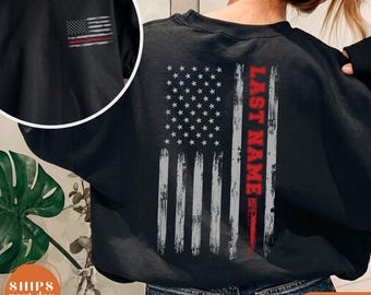 Custom Last Name Firefighter Sweatshirt, Personalized Red Line Flag Hoodie, Fireman Gift, Fire Wife Sweater
