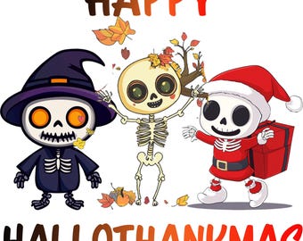 Happy Hallothanksmas Png, Halloween Png, Thanksgiving Png, Christmas Png, Hallothanksmas Png, Skeletons Png, Trendy Christmas Png