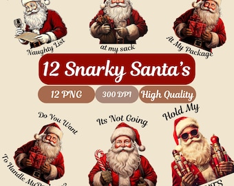 Snarky Christmas PNG Bundle, Funny Christmas Humor PNG, Sarcastic Santa Claus PNG, Trendy Retro Christmas png, Snarky Christmas Skeleton png