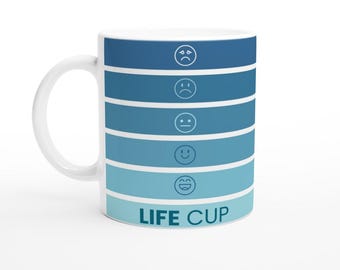 Life Cup in Shades of Blue, 11 oz. Ceramic Mug, Self-Care Gift, Unique Gift Ideas