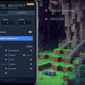 May include: A mobile phone displays the "VAL ARCHITECT" app interface, a resource planner. The screen shows inventory details for items like brown mushrooms, gold ingots, leather, spider eyes, and wood planks. The app is labeled "Mobile Friendly" and "OFFLINE".