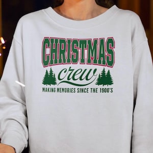 Christmas Crew Sweatshirt, Unisex Christmas Crewneck Jumper, Holiday Pullover, Nostalgic Shirt, Festive Xmas Top