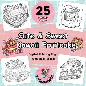Cute&Sweet Fruitcake,Kawaii Coloring Book,Cute ColoringPage for Kids and Adults, Cute Coloring Page,Cute Kawaii Images for Relax Coloring