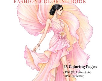 Fashion Coloring Book, 25 Couture Dress Coloring Pages, Elegant Runway Gowns for Adults, Printable PDF Instant Download