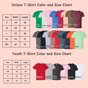May include: Unisex and youth t-shirt size chart with color options. The chart shows the width and length of each size in inches. The color options include Irish Green, White, Pink, Heather True Royal, Heather Raspberry, Heather Peach, Heather Olive, Heather Maroon, Dark Heather Gray, Black, Athletic Heather, Heather Mauve, Red, Deep Teal, Heather Midnight Navy, Orange, Mint, Red, Athletic Heather, Dark Gray, Pink, Black, White.