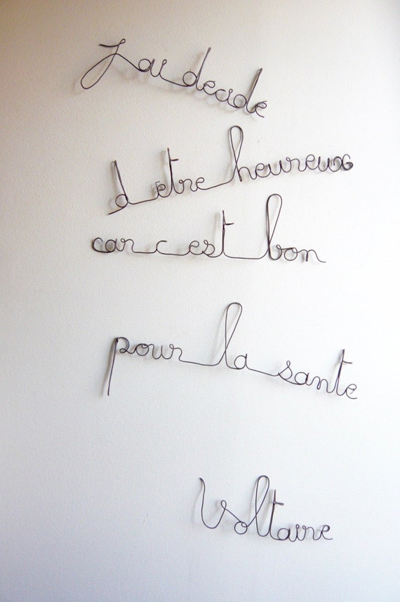 Wire Message Voltaire I Have Chosen To Be Happy By Sissi Brin Etsy
