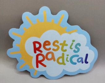 Rest Is Radical Sunshine - Glossy Vinyl Sticker for Laptop, Water Bottle, Phone Decal