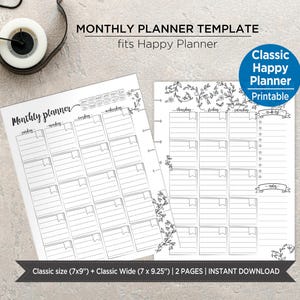 May include: A black and white monthly planner template with the text "Monthly Planner Template fits Happy Planner". The planner includes sections for each day of the week, a to-do list, and notes. The size is 7x9 inches.