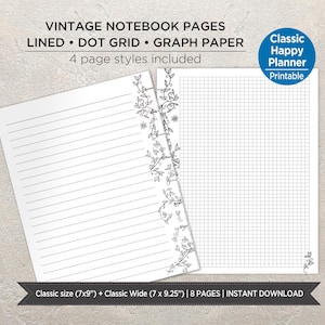 Pode incluir: Páginas de caderno vintage com estilos de papel pautado, pontilhado e quadriculado. As folhas imprimíveis incluem bordas de vinhas florais em preto e branco e texto lendo VINTAGE NOTEBOOK PAGES, Classic Happy Planner e 17,78x22,86 cm.