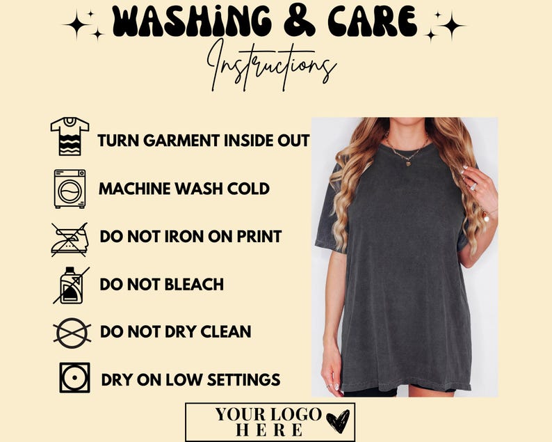 May include: A graphic displaying washing and care instructions for a garment, featuring icons and text: Turn garment inside out, machine wash cold, do not iron on print, do not bleach, do not dry clean, and dry on low settings, alongside a charcoal t-shirt.