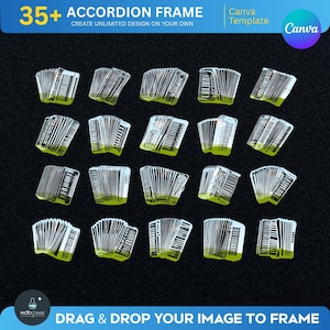 May include: A collection of transparent accordion illustrations on a black background. The image includes the text "35+ ACCORDION FRAME" and "DRAG & DROP YOUR IMAGE TO FRAME". The design is a Canva template.