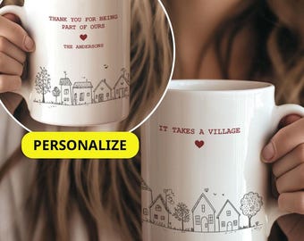 It Takes a Village Mug, Personalized Thank You Gift for Teacher Appreciation Gift, Babysitter Thank You, Gift for Nanny Thank You Coach
