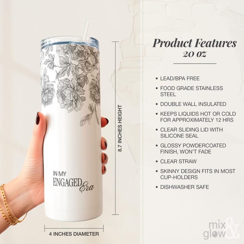 May include: White 20 oz tumbler with a floral design and the text "IN MY ENGAGED Era." The tumbler is 8.7 inches tall and 4 inches in diameter. It has a clear lid and straw.
