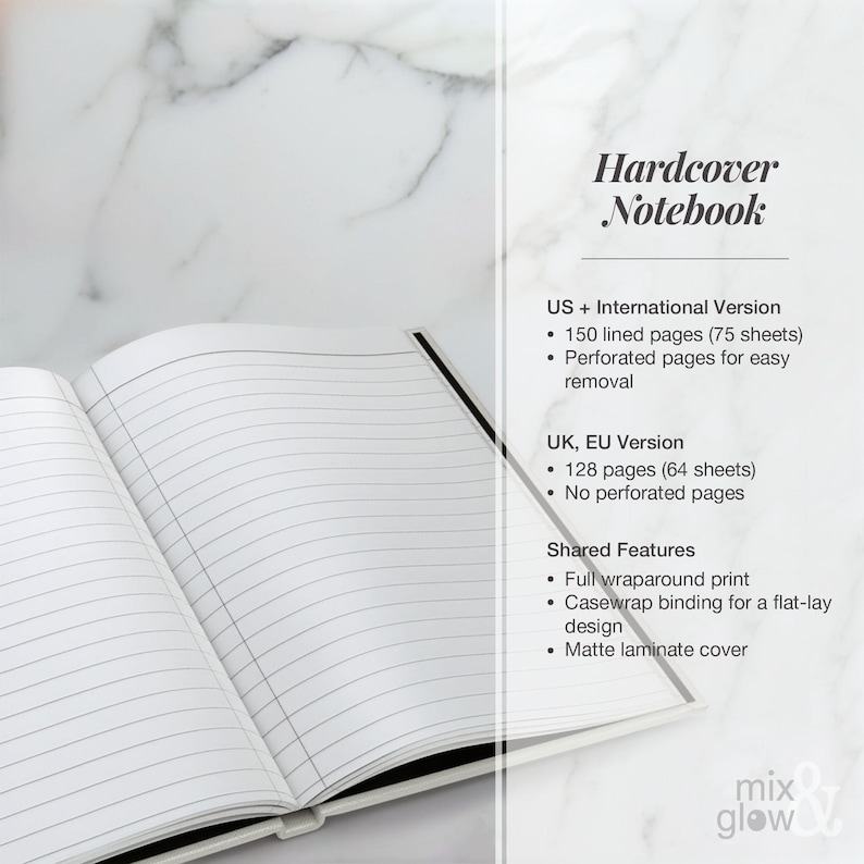 May include: An open, white hardcover notebook with lined pages. The text "Hardcover Notebook" is at the top. Features include a full wraparound print, casewrap binding, and a matte laminate cover. The US version has 150 lined pages.