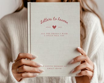 Personalized Grief Journal, Sympathy Gift For Loss Of Mother Father, Letters To Heaven In Loving Memory Gift, Memorial Gift, Condolence Gift