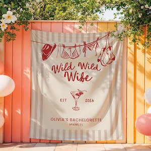Puede incluir: Una pancarta beige con rayas verticales e ilustraciones rojas de un sombrero de vaquero, un bikini y botas. El texto "Wild Wild Wife" est&aacute; encima de una copa de c&oacute;ctel y el texto "Olivia's Bachelorette, Miami, FL".