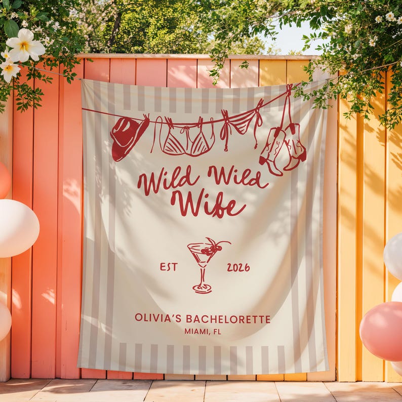Puede incluir: Una pancarta beige con rayas verticales e ilustraciones rojas de un sombrero de vaquero, un bikini y botas. El texto "Wild Wild Wife" est&aacute; encima de una copa de c&oacute;ctel y el texto "Olivia's Bachelorette, Miami, FL".