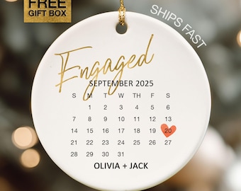 Engaged Ornament Calendar Gift Personalized Engagement Date Ornament Just Engaged Gift For Couple Ornament Engaged First Christmas Keepsake