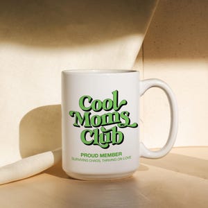 New Mom Mug For Mom, Funny Mom Gift For Mom Friend, Cool Moms Club Mug, New Parent Gift For New Mom Gift, Expecting Mom Gift Baby Shower Green
