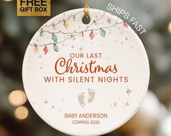 Expecting Mom Ornament Baby Coming Ornament For New Parents Our Last Christmas With Silent Nights Announcing Pregnancy Christmas Ornament